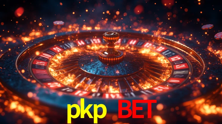 Explore as vantagens do pkp bet: serviço profissional e confiabilidade